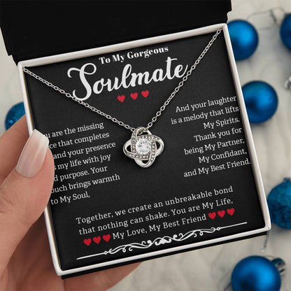 TO MY GORGEOUS SOULMATE, LOVE KNOT NECKLACE WITH MESSAGE CARD, GIFT FOR HER, BIRTHDAY AND ANNIVERSAY GIFT, UNIQUE GIFT FOR HER