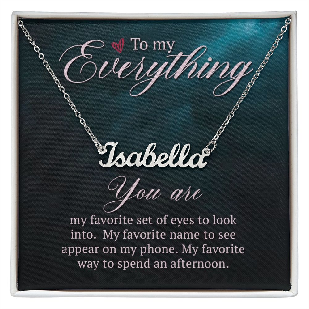 TO MY EVERYTHING, CUSTOM NAME NECKLACE, GIFT FOR HER, NECKLACE PENDANT WITH MESSAGE CARD, FOR WIFE FROM HUSBAND