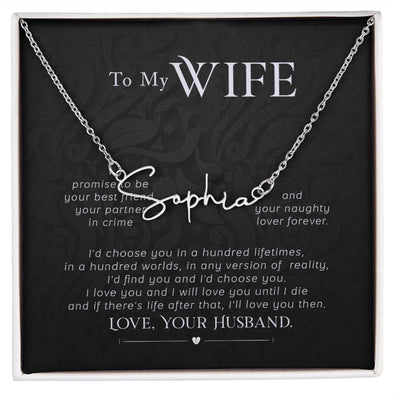 MY WIFE, SIGNATURE NAME NECKLACE, GIFT FOR HER, NECKLACE PENDANT WITH MESSAGE CARD, FOR WIFE FROM HUSBAND