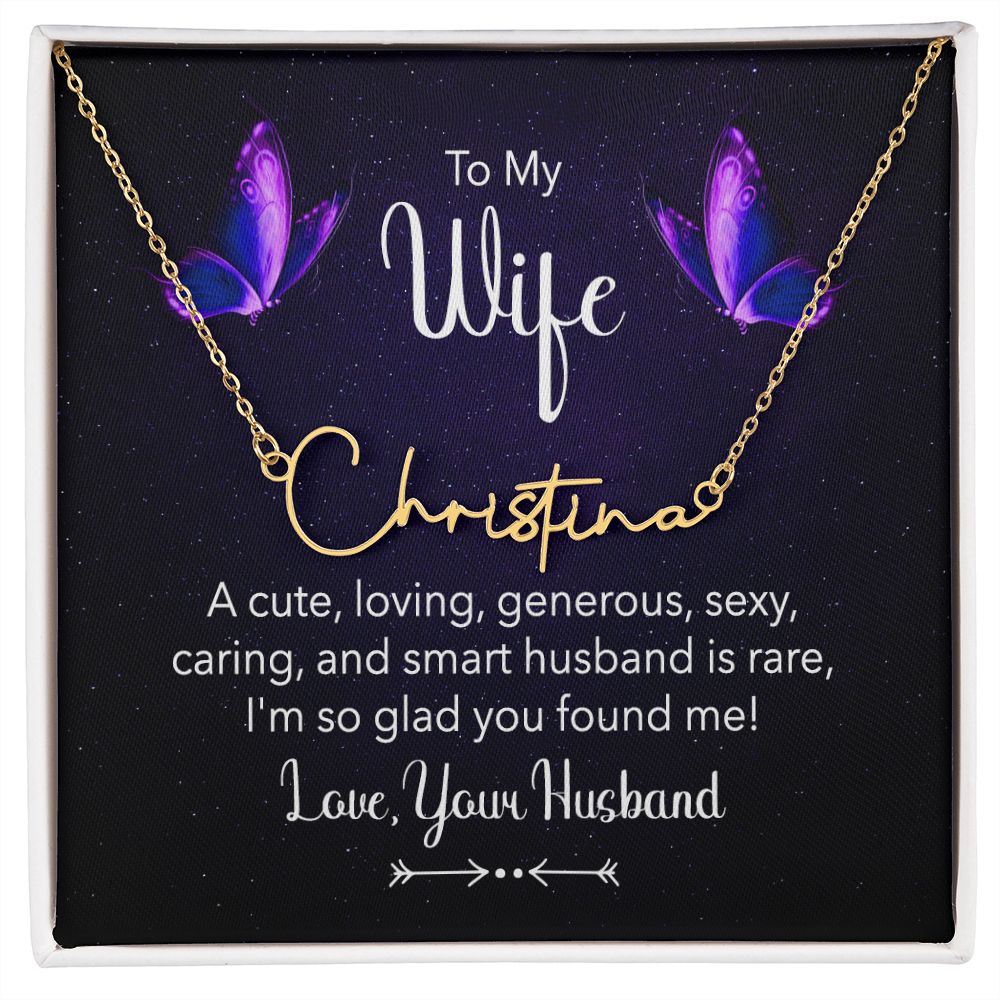 TO MY WIFE, SIGNATURE NAME NECKLACE, GIFT FOR HER, NECKLACE PENDANT WITH MESSAGE CARD, FOR WIFE FROM HUSBAND