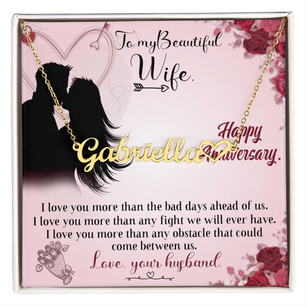 TO MY BEAUTIFUL WIFE HAPPY ANNIVERSARY, CUSTOM NAME WITH HEART NECKLACE, GIFT FOR HER, NECKLACE PENDANT WITH MESSAGE CARD, FOR WIFE FROM HUSBAND