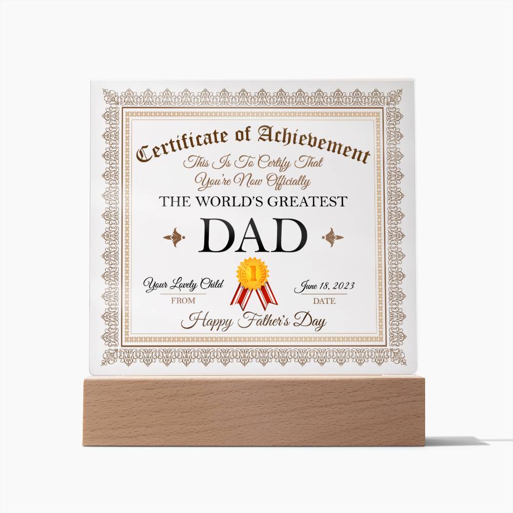 THE WORLD'S GREATEST DAD, ACRYLIC PLAQUE WITH WOODEN LED BASE, FATHERS DAY GIFT, CUSTOM GIFT, PERSONALIZED GIFT FOR DAD