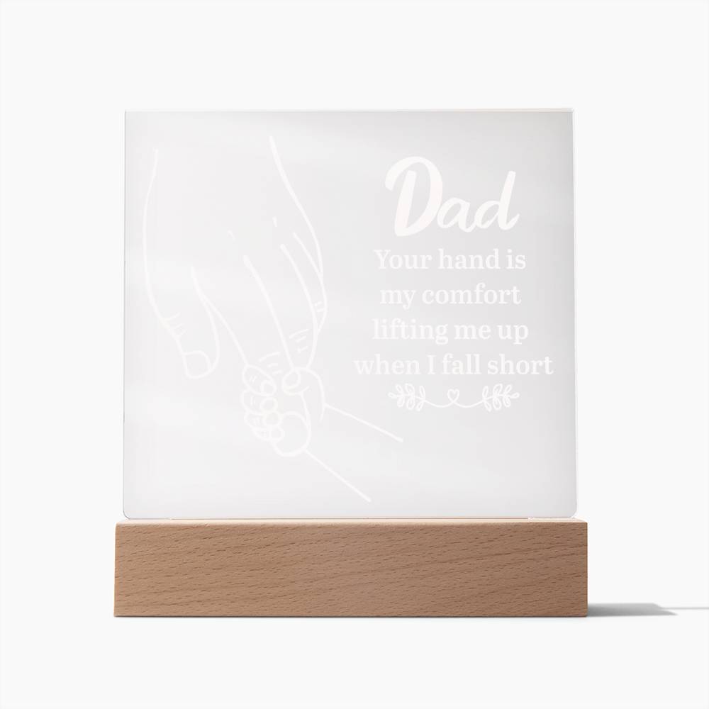 ACRYLIC PLAQUE WITH WOODEN LED BASE, DESK DECOR, DAD GIFT FROM DAUGHTER/SON, FATHERS DAY GIFT