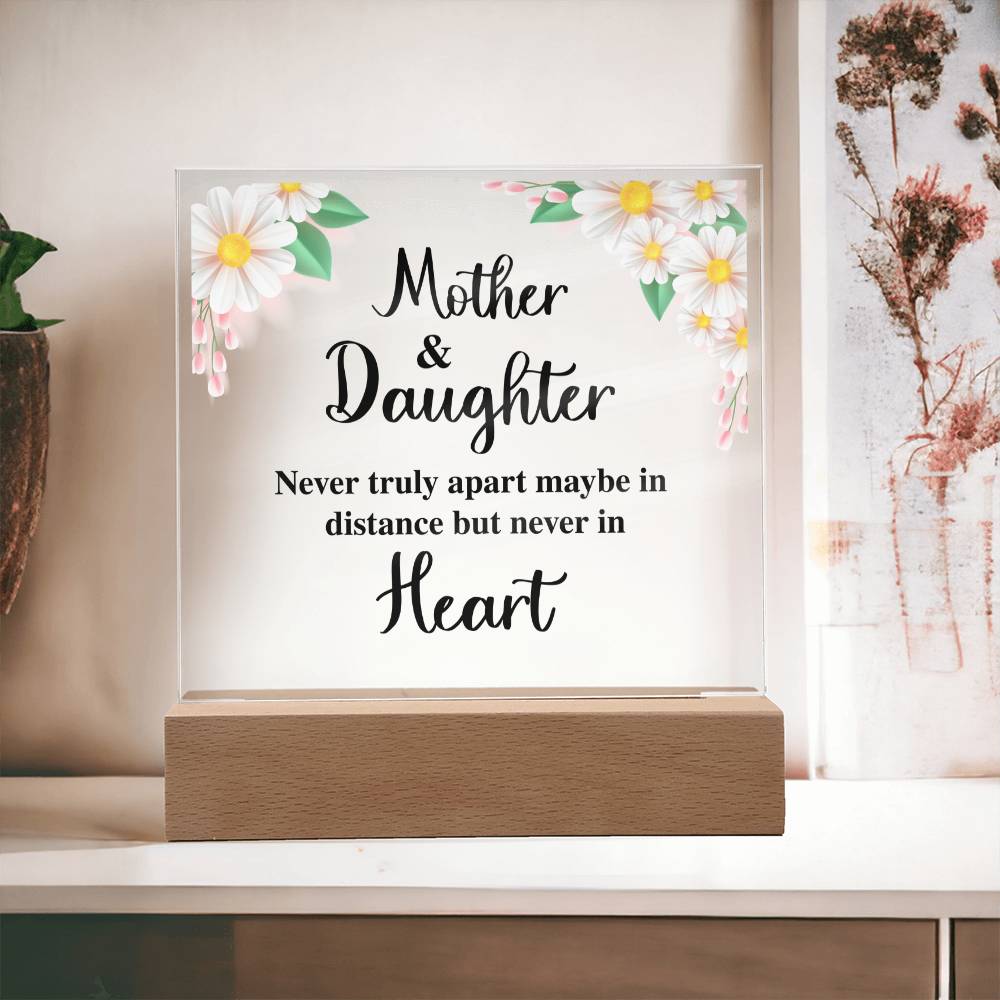 MOM AND DAUGHTER, ACRYLIC PLAQUE WITH WOODEN LED BASE, MOTHERS DAY GIFT, DAUGHTER GIFT FROM MOM, MOTHER AND DAUGHTERS DAY GIFT, BIRTHDAY GIFT