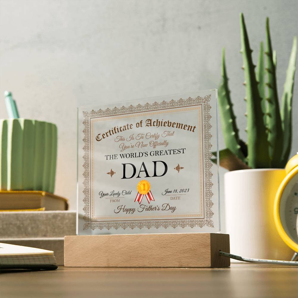 THE WORLD'S GREATEST DAD, ACRYLIC PLAQUE WITH WOODEN LED BASE, FATHERS DAY GIFT, CUSTOM GIFT, PERSONALIZED GIFT FOR DAD