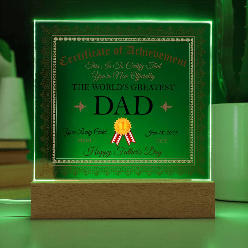 THE WORLD'S GREATEST DAD, ACRYLIC PLAQUE WITH WOODEN LED BASE, FATHERS DAY GIFT, CUSTOM GIFT, PERSONALIZED GIFT FOR DAD