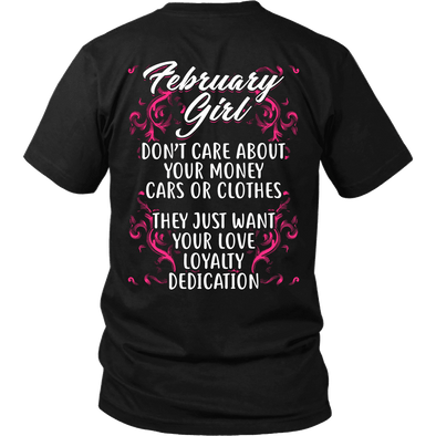 Limited Edition ***February Girl Don't Care About Money Back Print*** Shirts & Hoodies