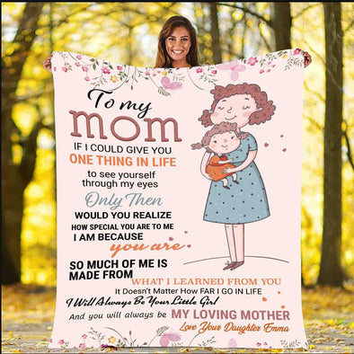 "How Special You Are To Me" Customized Blanket For Mom