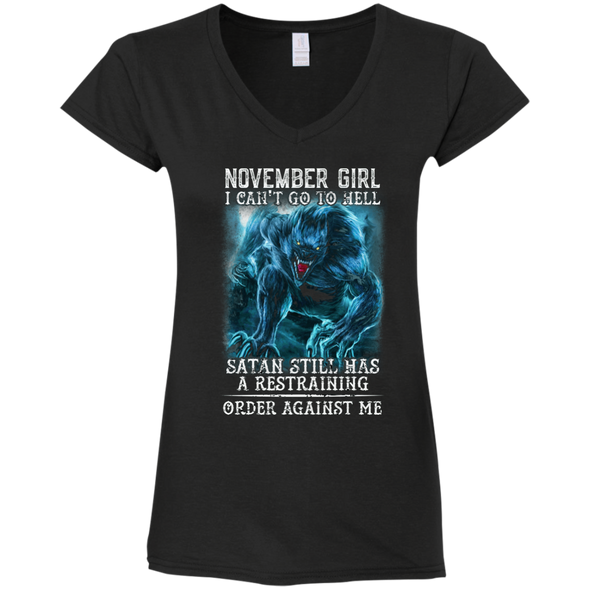 Limited Edition **As A November Girl I Can't Go To Hell** Shirts & Hoodie