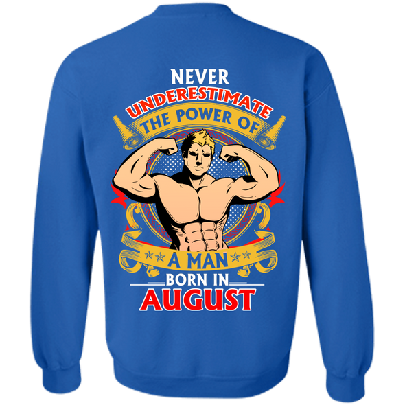 Limited Edition **Power Of A Man Born In August** Shirts & Hoodies