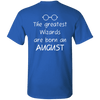 Limited Edition **Wizards Are Born In August** Shirts & Hoodies