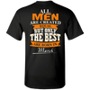 Limited Edition **Only Best Men Are Born In March** Shirts & Hoodie