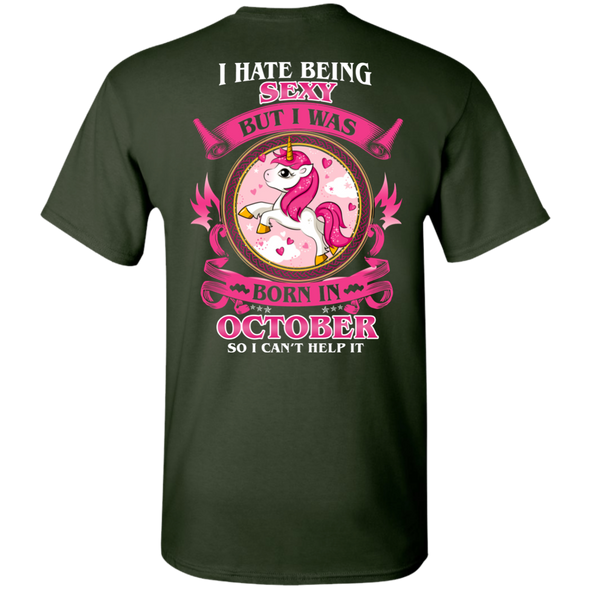 Limited Edition **Hate Being Sexy October Born** Shirts & Hoodies