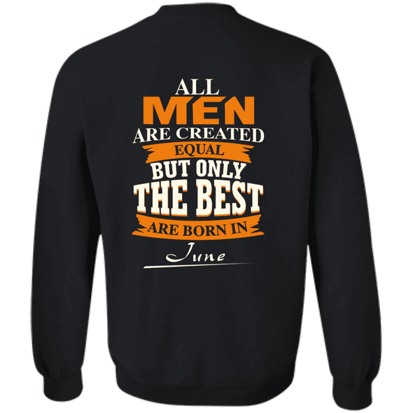 Limited Edition **Only Best Men Are Born In June** Shirts & Hoodie