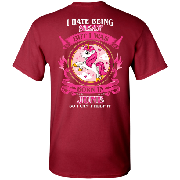 Limited Edition **Hate Being Sexy June Born** Shirts & Hoodies