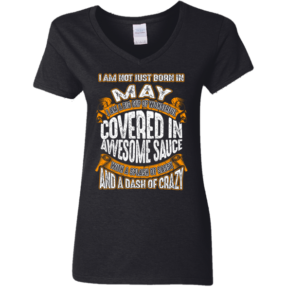 **Wonderful May Girl Covered In Awesome Sauce** Shirts & Hoodies