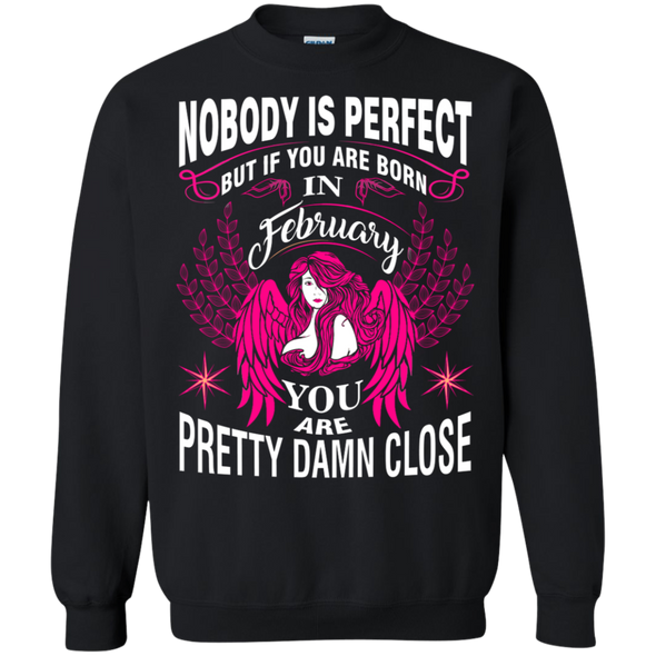 Limited Edition **Nobody Is Perfect Then February Girl** Shirts & Hoodies