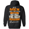 Limited Edition **Only Best Men Are Born In September** Shirts & Hoodie