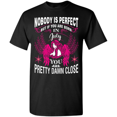 Limited Edition **Nobody Is Perfect Then July Girl** Shirts & Hoodies