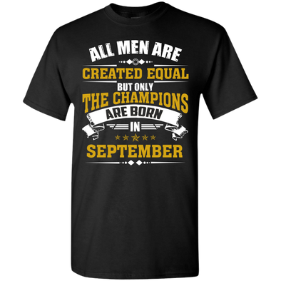 Limited Edition **Champions Are Born In September** Shirts & Hoodies