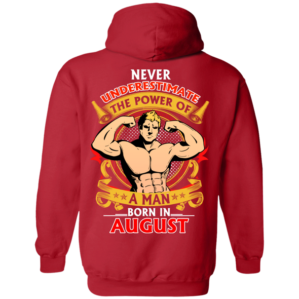 Limited Edition **Power Of A Man Born In August** Shirts & Hoodies