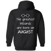 Limited Edition **Wizards Are Born In August** Shirts & Hoodies