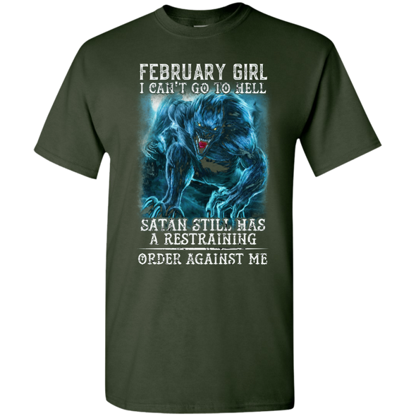 Limited Edition **As A February Girl I Can't Go To Hell** Shirts & Hoodie