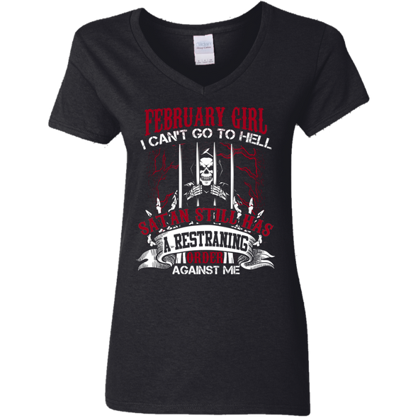 Limited Edition **February Girl Can't Go To Hell** Shirts & Hoodies