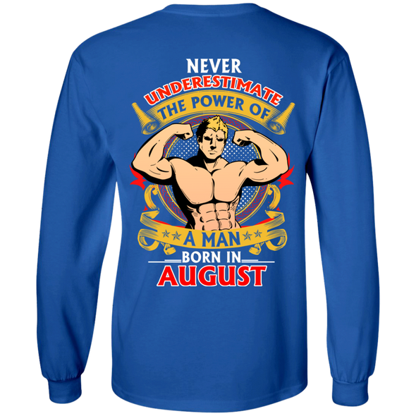 Limited Edition **Power Of A Man Born In August** Shirts & Hoodies