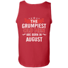 Limited Edition August Grumpiest Old Man Shirts & Hoodies