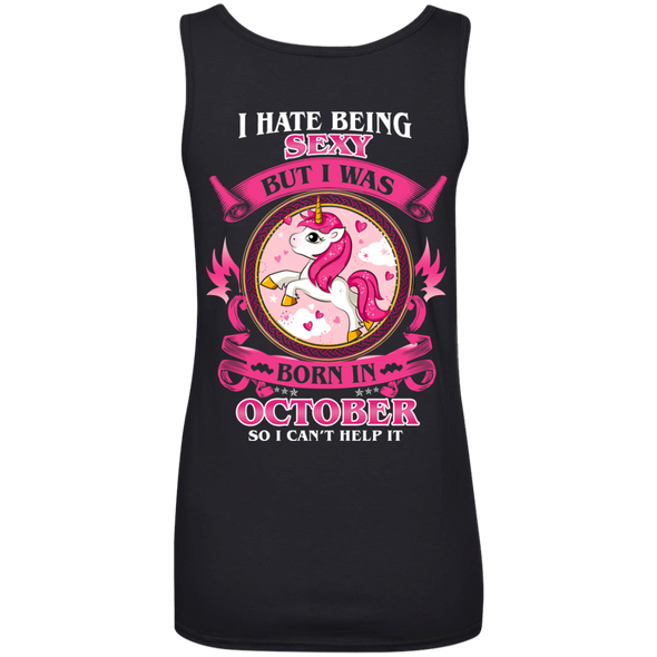 Limited Edition **Hate Being Sexy October Born** Shirts & Hoodies