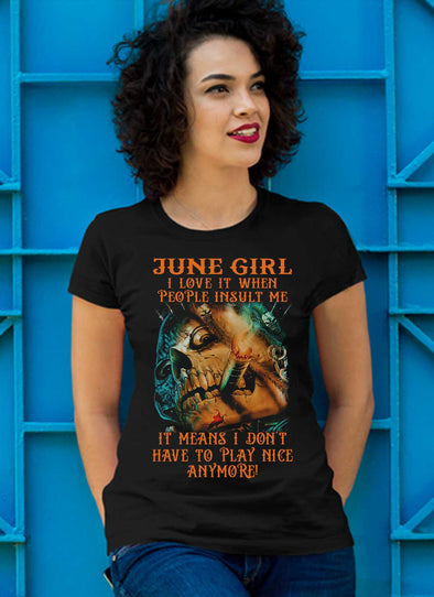 Limited Edition** June Girl Don't Have To Play Anymore** Shirts & Hoodies