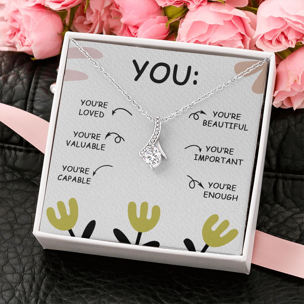 YOU'RE BEAUTIFUL, ALLURING BEAUTY NECKLACE, MOTIVATE YOUR LOVED ONES WITH THIS BEAUTIFUL MESSAGE CARD, UNIQUE GIFT FOR FRIENDS AND FAMILY