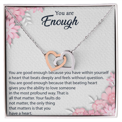 YOU ARE ENOUGH, INTERLOCKING HEART NECKLACE FOR HER, UNIQUE GIFT WITH MESSAGE CARD, GIFT FOR ALL OCCASION