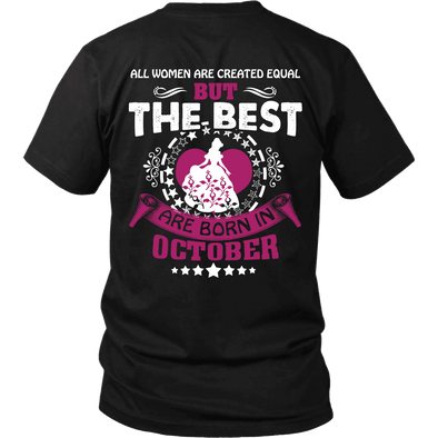 Limited Edition ***Best Are Born In October Back Print*** Shirts & Hoodies