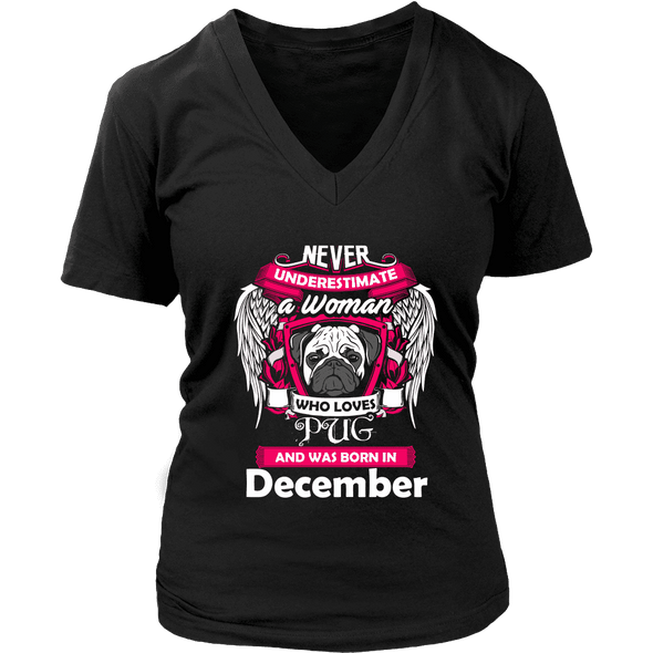 December Women Who Loves Pug Shirt