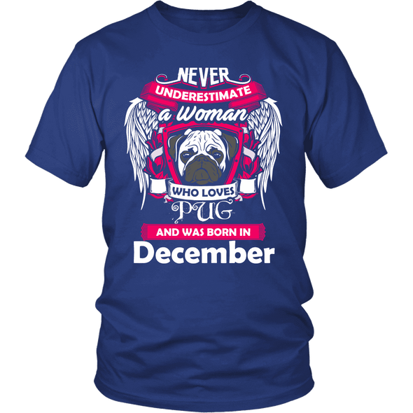 December Women Who Loves Pug Shirt