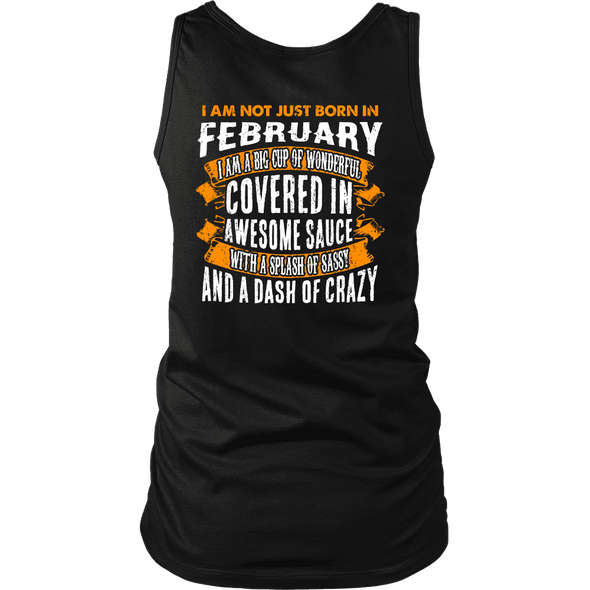 Limited Edition ***Not Just Born In February** Shirts & Hoodies