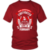 Never Underestimate February Born Firefighter Shirt, Hoodie & Tank