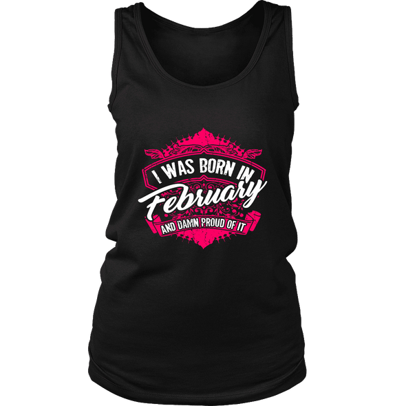 Limited Edition Proud To Be Born In February Shirts