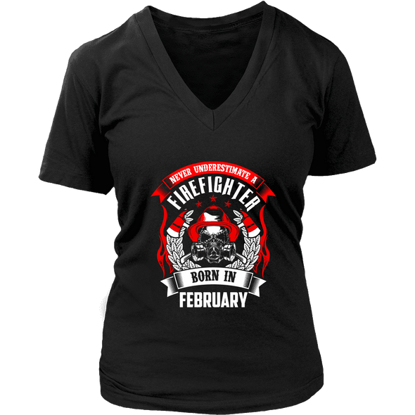 Never Underestimate February Born Firefighter Shirt, Hoodie & Tank