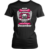 December Women Who Loves Pug Shirt