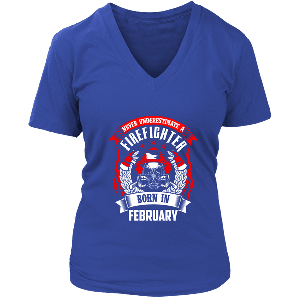 Never Underestimate February Born Firefighter Shirt, Hoodie & Tank