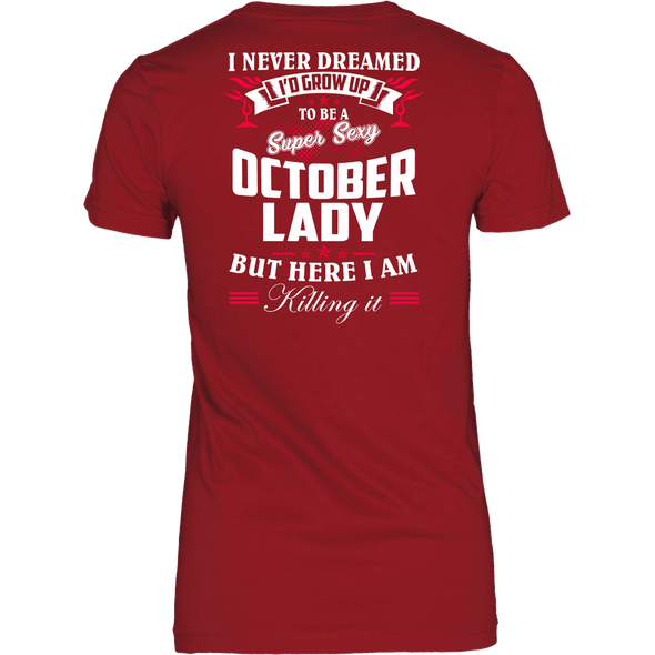 Limited Edition ***October Lady*** Shirts & Hoodies