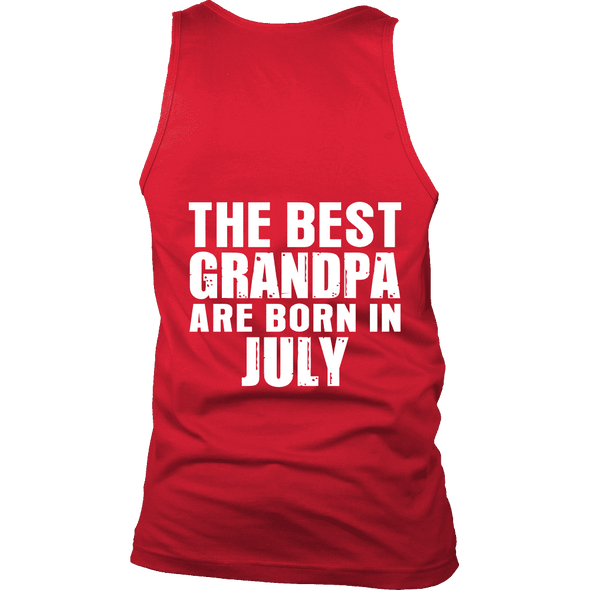 Limited Edition ***Best Grandpa Born In July*** Shirts & Hoodies