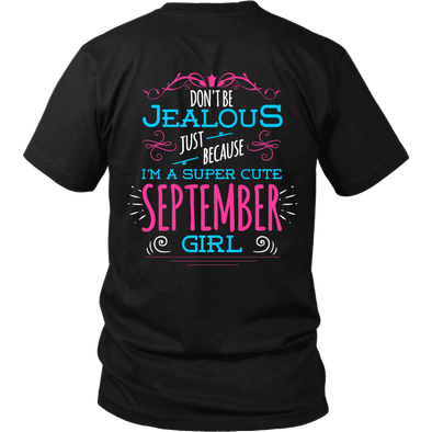 Limited Edition ***Jealous September Girl*** Shirts & Hoodies